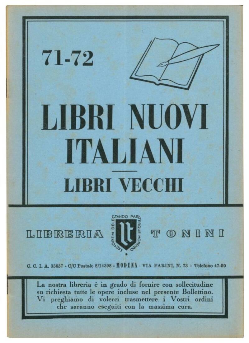 Libri nuovi italiani, libri vecchi. 34 pubblicazioni dal nr. 33 al 71/72 (mancanti i nn. 49, 54, 55, 56, 69 e 70).