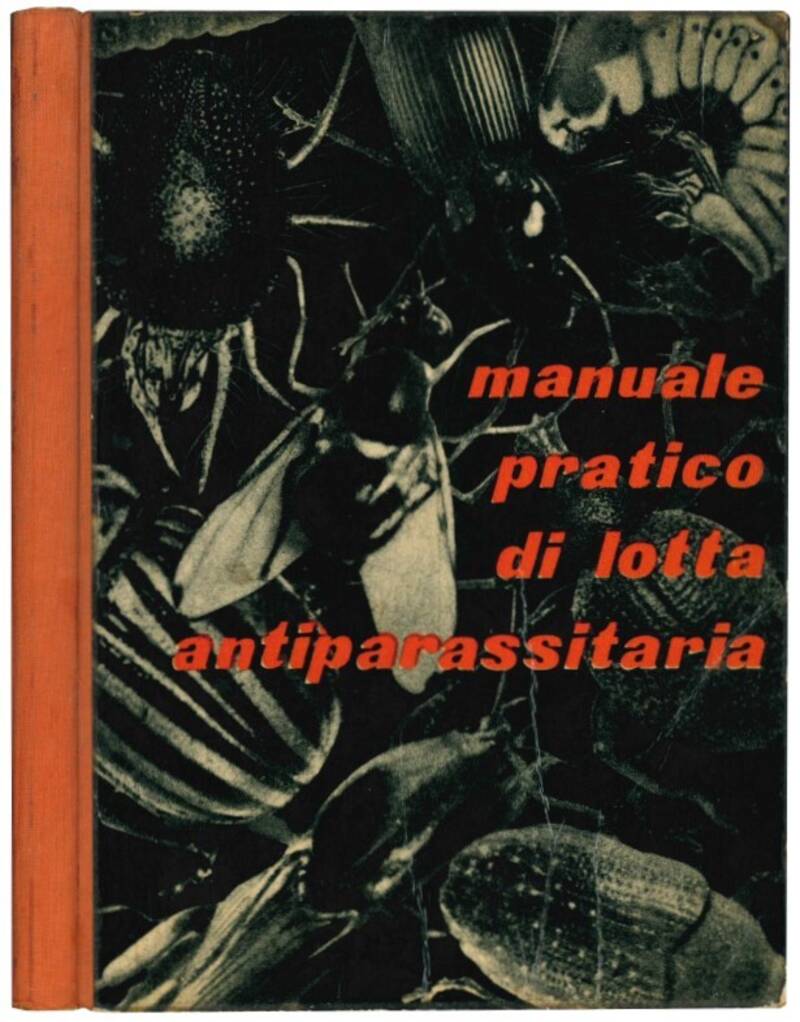 Manuale pratico di lotta antiparassitaria.