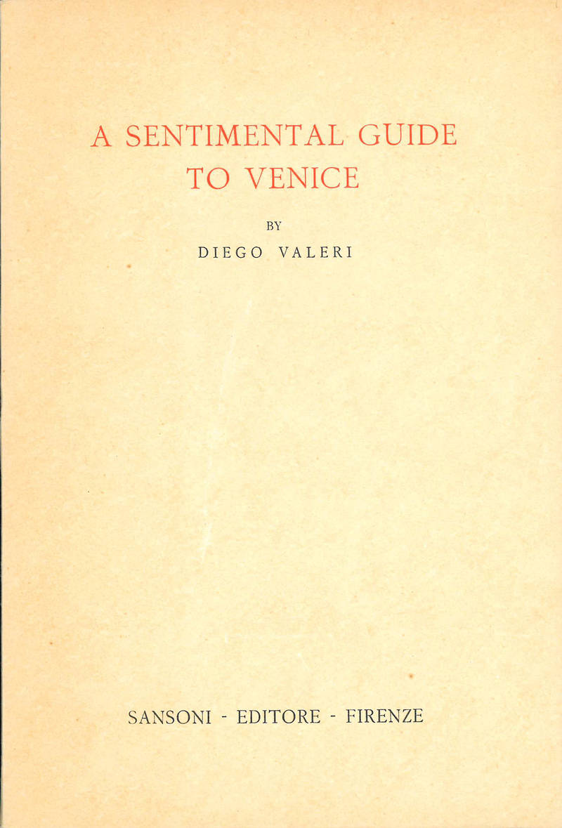 A sentimental guide to Venice