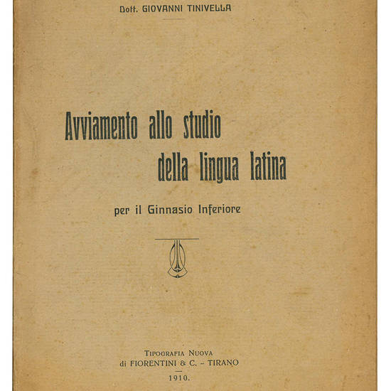 Avviamento allo studio della lingua latina per il Ginnasio Inferiore.