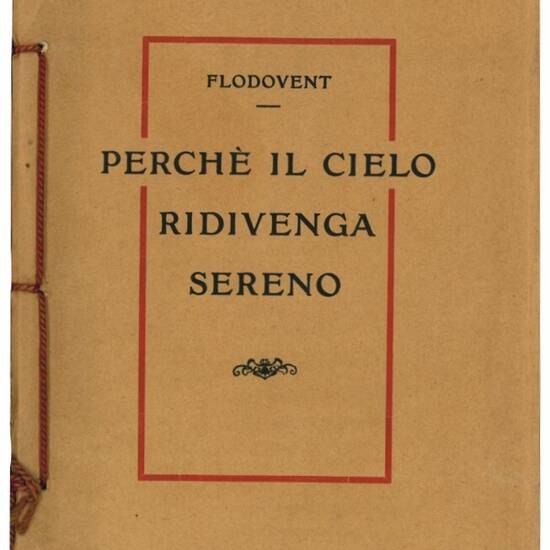 Perché il cielo ridivenga sereno.