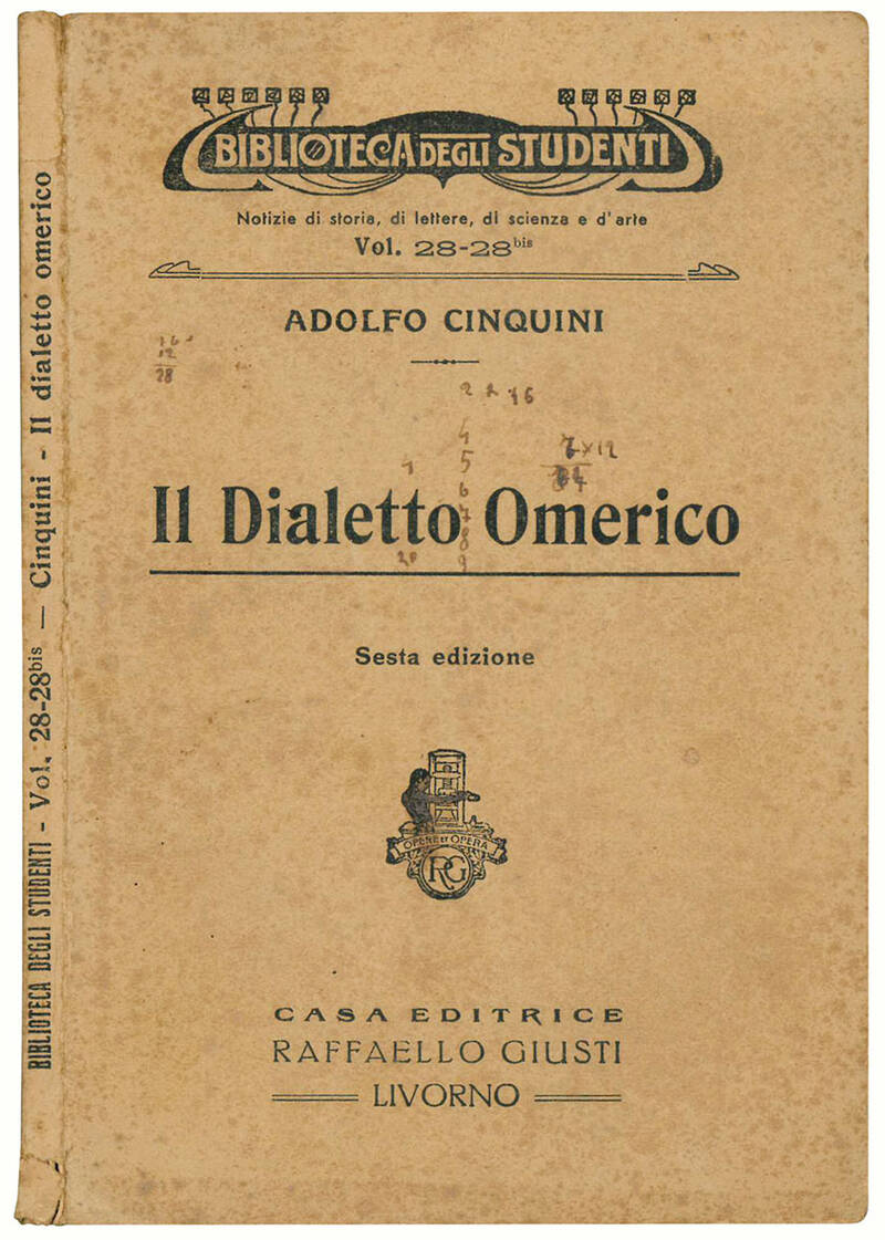 Il dialetto omerico. Sesta edizione.