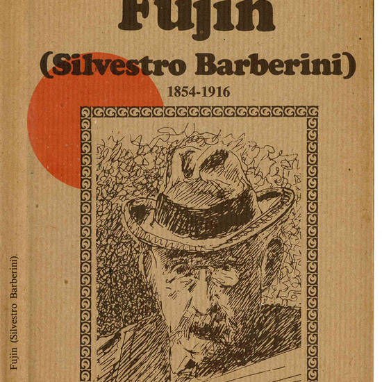 Fujin (Silvestro Barberini) 1854 - 1916. Un poeta da ricordare.