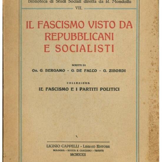 Il fascismo visto da repubblicani e socialisti.