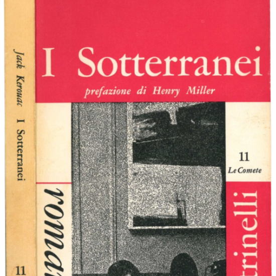 I sotterranei. Prefazione di Henry Miller.