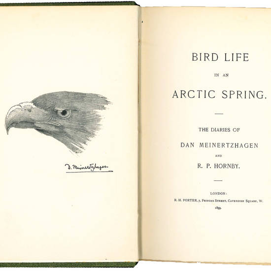 Bird Life in an Arctic Spring. The diaries of Dan Meinertzhagen and R.P. Hornby