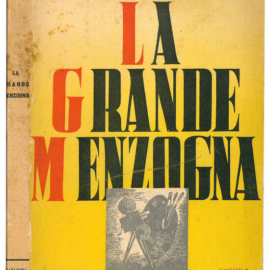 La grande menzogna. Romanzo.