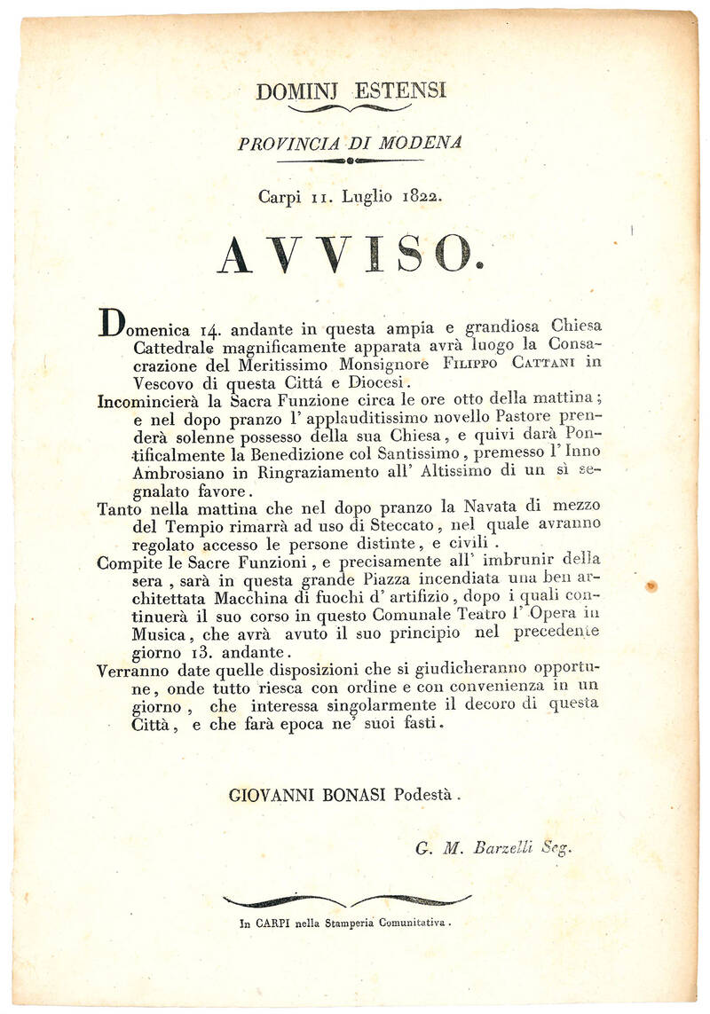 Dominj Estensi. Provincia di Modena. Carpi 11. Luglio 1822. Avviso. Giovanni Bonasi Podestà