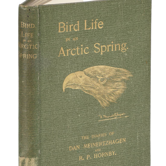 Bird Life in an Arctic Spring. The diaries of Dan Meinertzhagen and R.P. Hornby