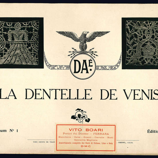 La dentelle de Venise.