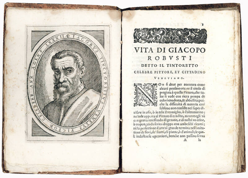 Vita di Giacopo Robusti detto il Tintoretto, celebre pittore cittadino venetiano. Fedelmente descritta da Carlo Ridolfi. Al serenissimo prencipe Francesco Erizzo, et all’eccellentissimo Senato Veneto