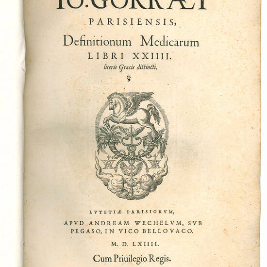 Io. Gorraei Parisiensis, Definitionum medicarum libri XXIIII. literis Graecis distincti