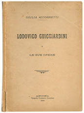 Lodovico Guicciardini e le sue opere.