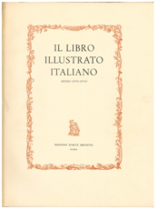 Il libro illustrato italiano secoli XVII-XVIII.