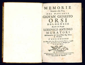 Memorie intorno alla vita del marchese Giovan Gioseffo Orsi bolognese.