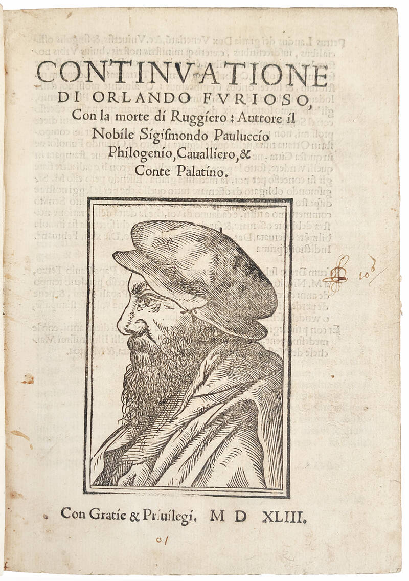 Continuatione di Orlando Furioso, con la morte di Ruggiero. Auttore il nobile Sigismondo Pauluccio Philogenio, Cavalliero, & Conte Palatino. MDXLIII