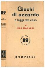 Giochi di azzardo e leggi del caso.