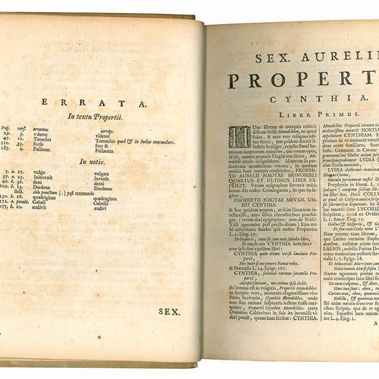 Sex. Aurelii Propertii Elegiarum libri quatuor. Ad fidem veterum membranarum sedulo castigati. Accedunt notae, & terni indices; quorum primus omnes voces propertianas complectitur.