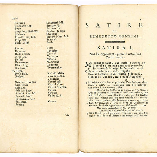 Le Satire di Benedetto Menzini fiorentino con le note di Anton Maria Salvini, Anton Maria Biscioni, Giorgio Van-der-Broodt, e altri celebri autori. Si aggiunge un Ragionamento sopra la necessità, e utilità della Satira, e su i pregi delle Satire del Men