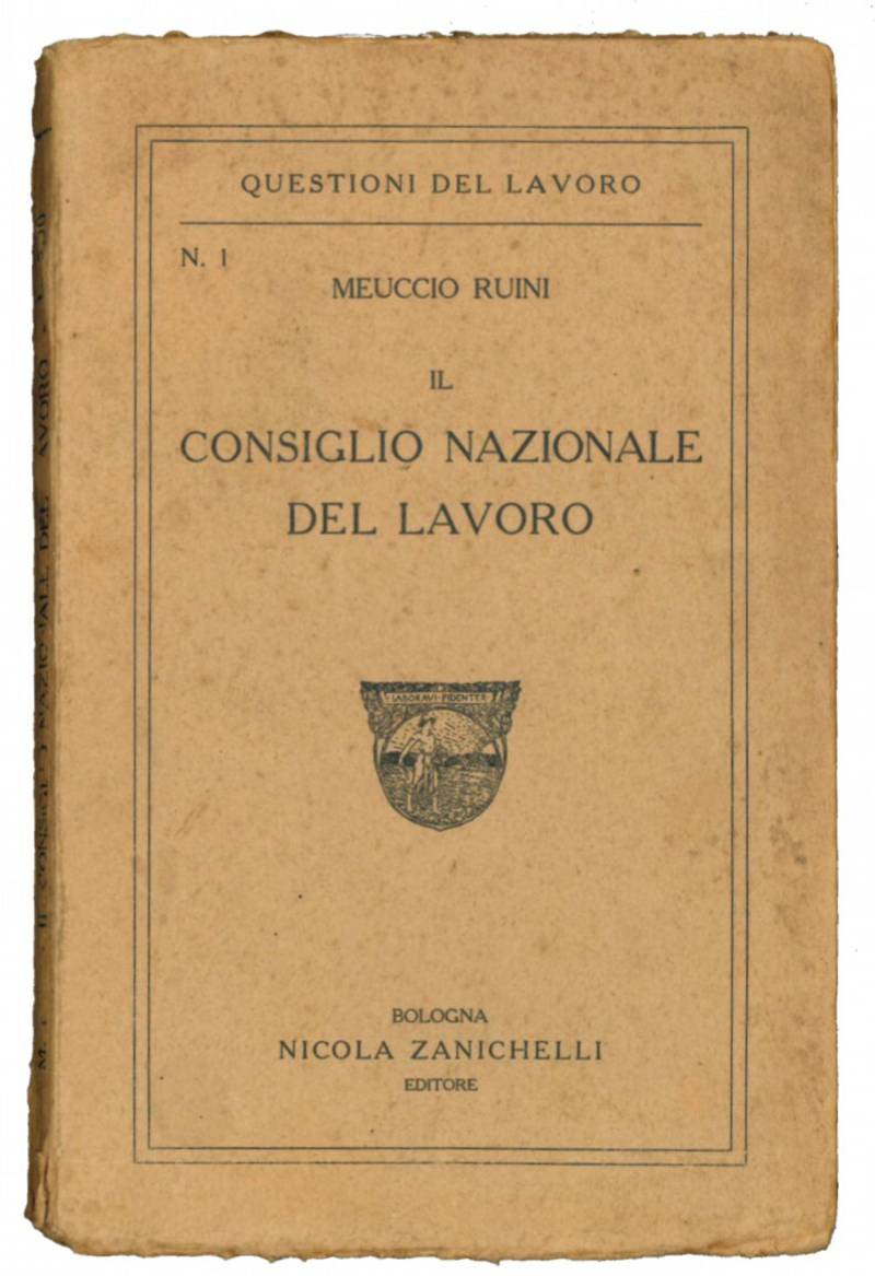 Il consiglio nazionale del lavoro.