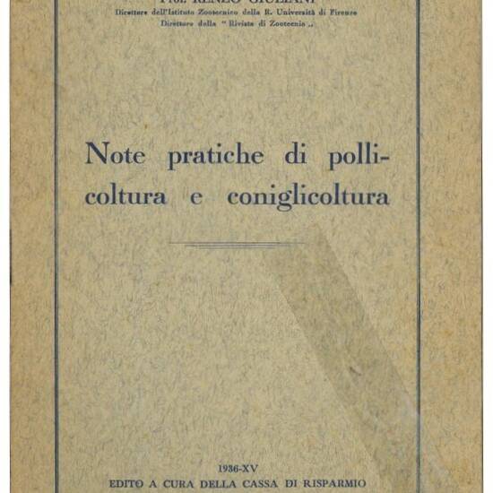 Note pratiche di pollicoltura e coniglicoltura.