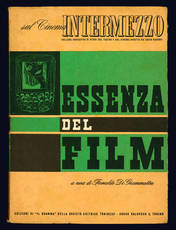 Essenza del film. Sul cinema Intermezzo.