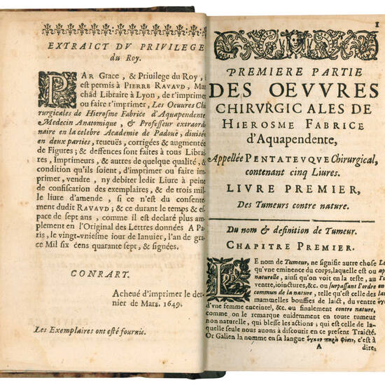 Oeuvres chirurgicales de Hierosme Fabrice d'Aquapendente, fameux medecin, ... Divisées en deux parties: Dont la premiere contient le Pentateuque Chirurgical; l'autre, toutes les Operations manuelles, qui se practiquent sur le corps humain. Derniere editi