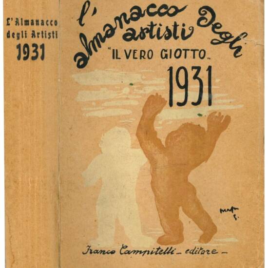 L'almanacco degli artisti. Il vero Giotto, 1931.