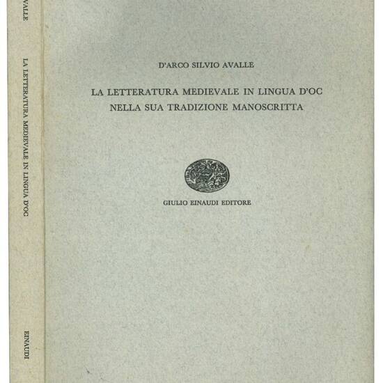 La letteratura medievale in lingua d'oc nella sua tradizione manoscritta.