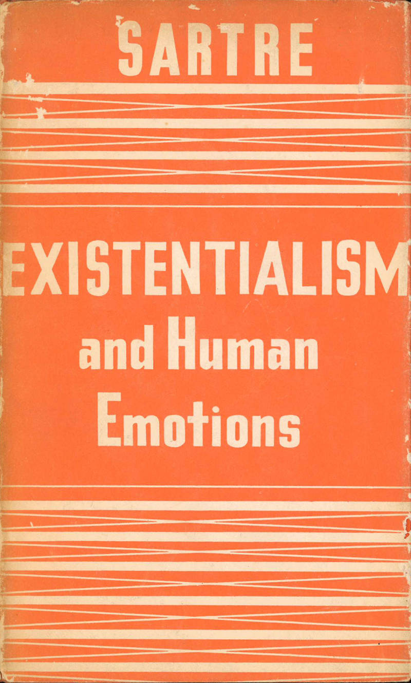 Existentialism and Human Emotions