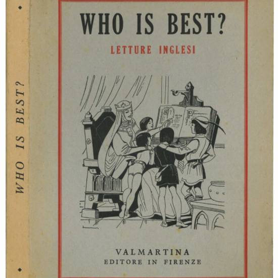 Who is best? Letture inglesi per le scuole medie inferiori.