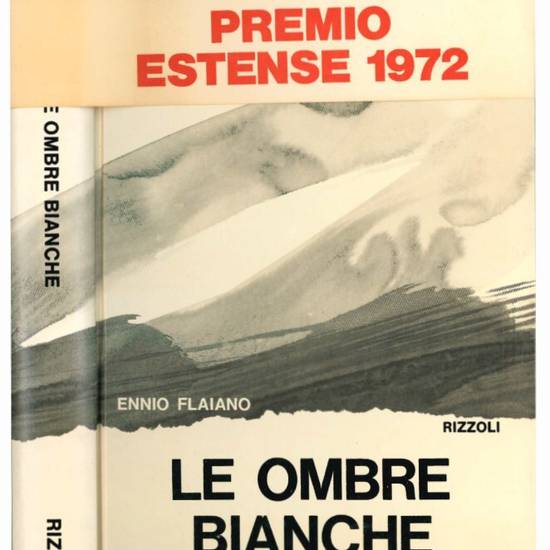 Le ombre bianche.