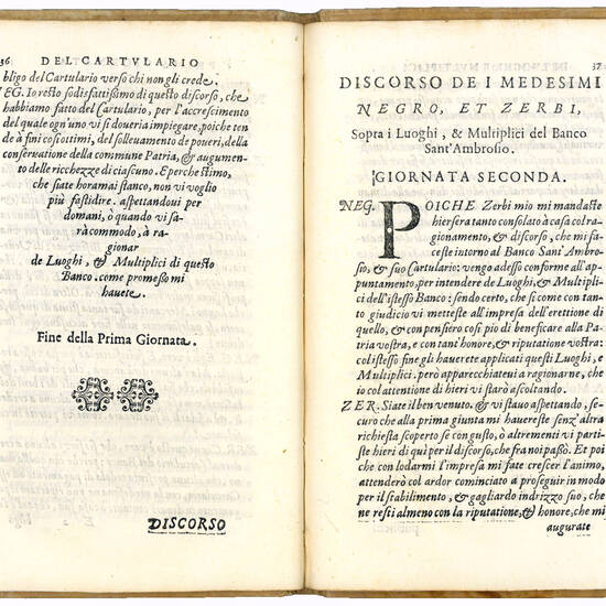 Discorso in forma di dialogo intorno al Banco S. Ambrosio della Città di Milano. Di Gio. Antonio Zerbi Ragionato Generale di detto Banco. Diviso in quattro giornate. La Prima Contiene l’erettione sua, e del suo Cartulario. La Seconda De’ Luoghi, et M