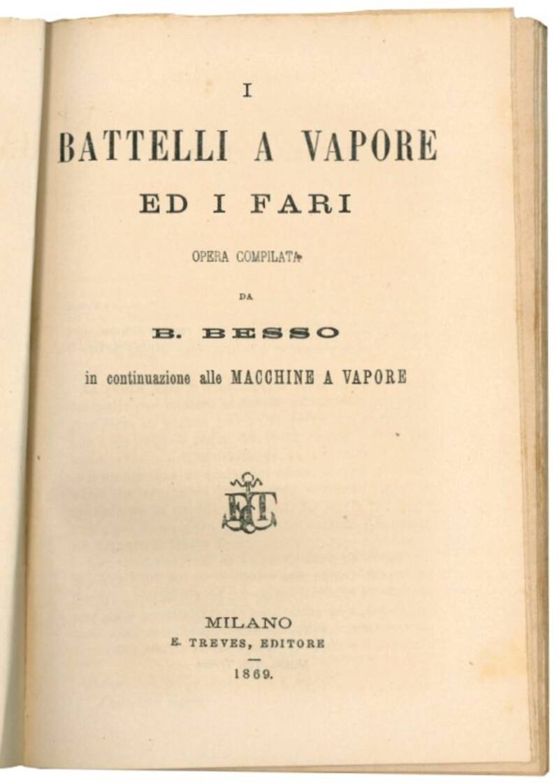 Le macchine a vapore a gas e ad aria calda. [unito a] I battelli a vapori ed i fari.