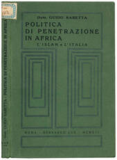 Politica di pentrazione in Africa. L'Islam e l'Italia.