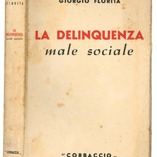 La delinquenza male sociale.