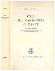 Studi sul canzoniere di Dante, con nuove indagini sulle raccolte manoscritte e a stampa di antiche rime italiane.