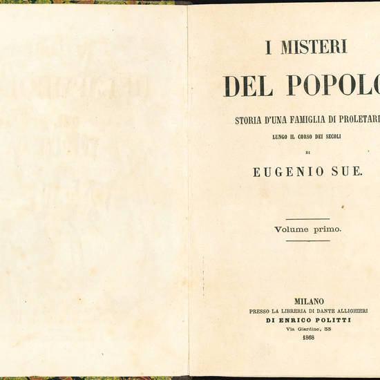 I misteri del popolo storia d’una famiglia di proletari lungo il corso dei secoli. Volume primo (-quarto)