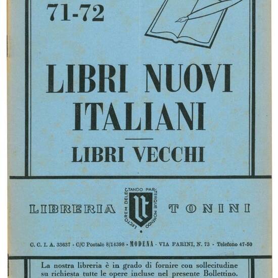 Libri nuovi italiani, libri vecchi. 34 pubblicazioni dal nr. 33 al 71/72 (mancanti i nn. 49, 54, 55, 56, 69 e 70).