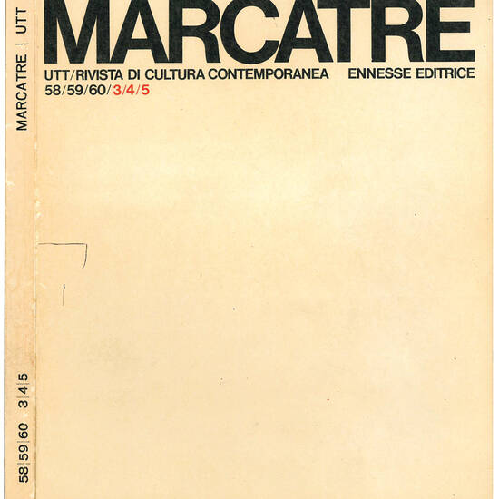 Marcatrè. Rivista di cultura contemporanea. Nos. 1 (November 1963) - 60 (July 1970) [of 66].