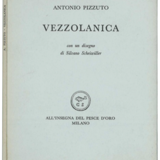 Vezzolanica. Con un disegno di Silvano Scheiwiller.