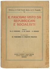 Il fascismo visto da repubblicani e socialisti.