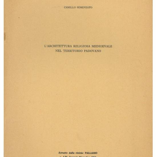 L'architettura religiosa medioevale nel territorio padovano.