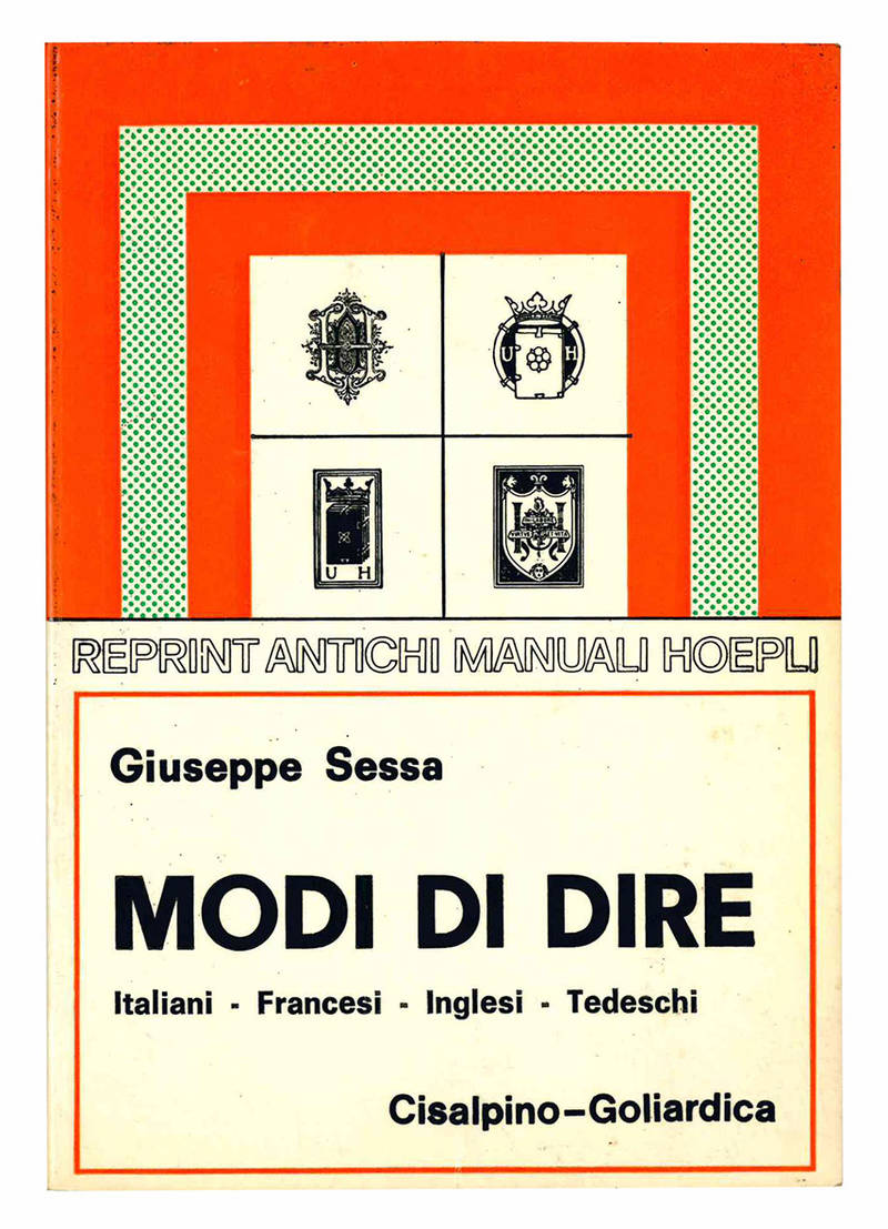 Modi di dire italiani francesi inglesi tedeschi.