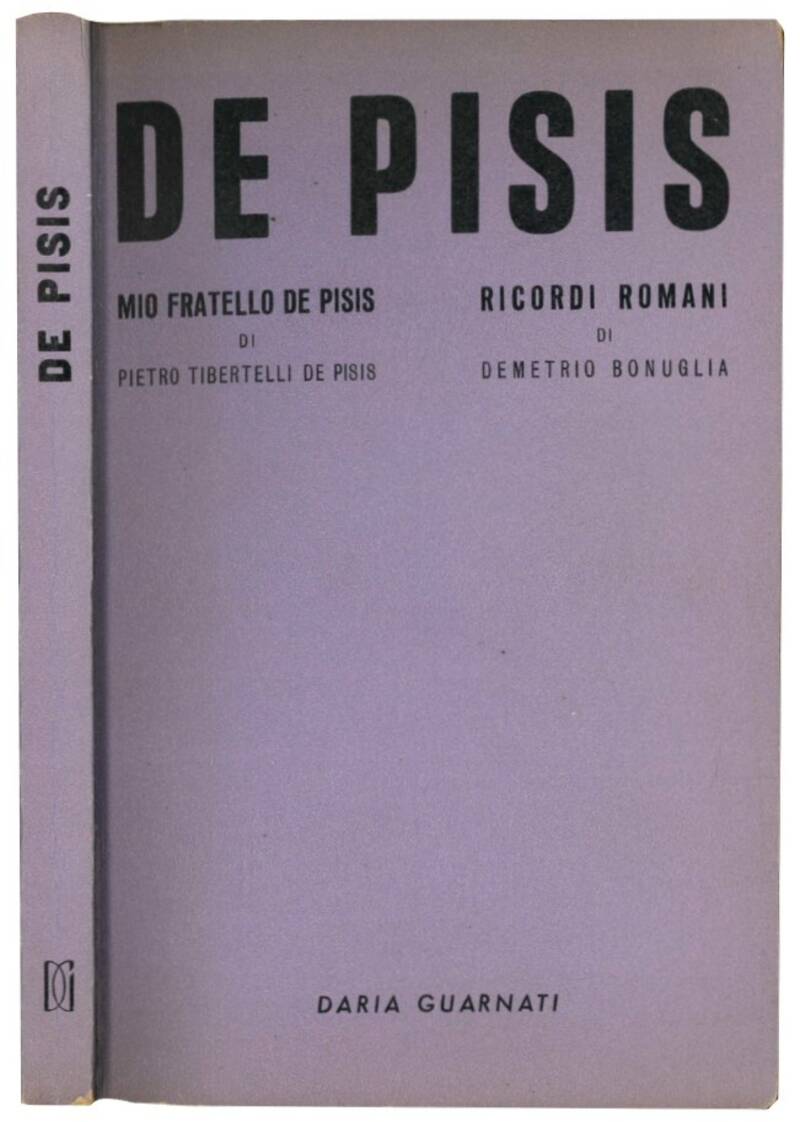 De Pisis: Mio fratello De Pisis.