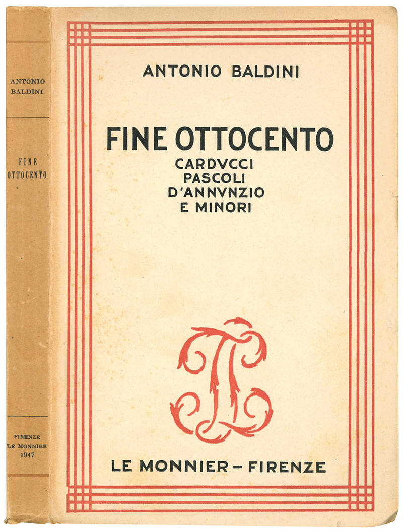 Fine Ottocento. Carducci, Pascoli, D'Annunzio e minori.