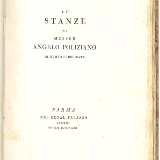 Le stanze di Messer Angelo Poliziano di nuovo pubblicate.