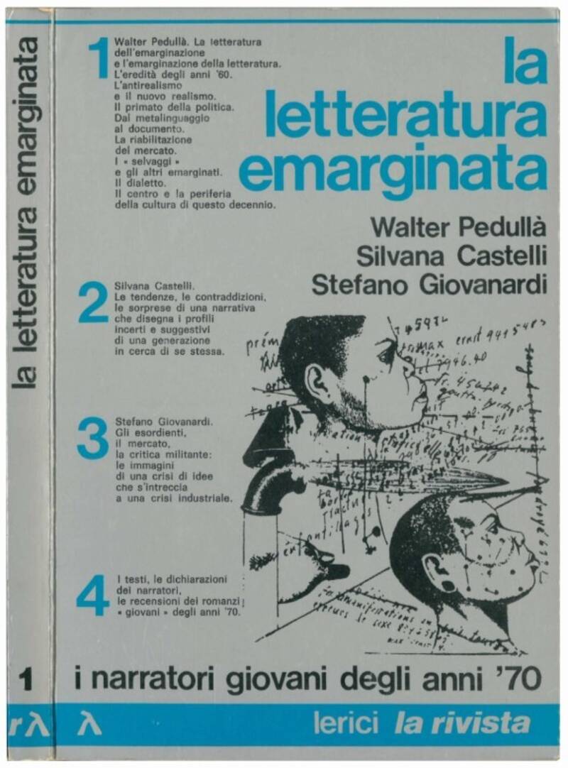 La letteratura emarginata i narratori giovani degli anni ’70.