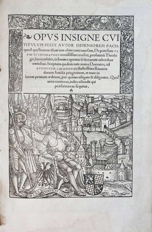 Opus insigne cui titulum fecit autor Defensorem pacis: quod quaestionem illam iam olim controversam, de potestate Papae et imperatoris excussissime tractet, profuturu[m] theologis, iureconsultis, in summa optimaru[m] literarum cultoribus omnibus scriptum