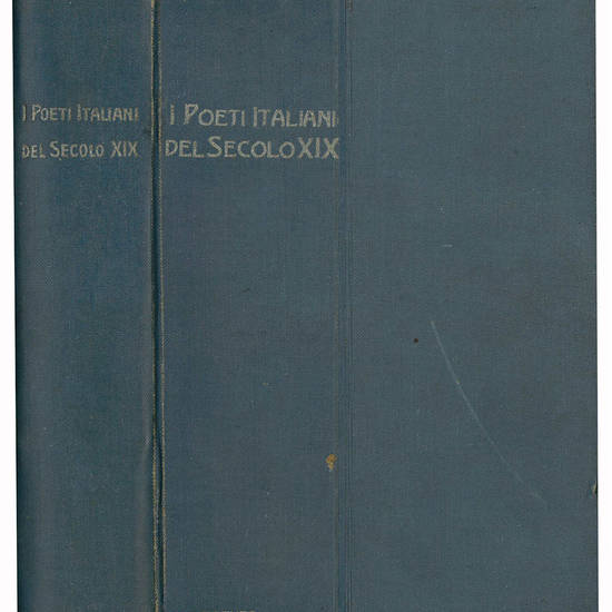 II poeti italiani del secolo XIX. Antologia ... con proemio, biografie, note e ritratti.